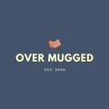 OVERMUGGED (Lower Secondary)