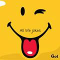 All life jokes♡