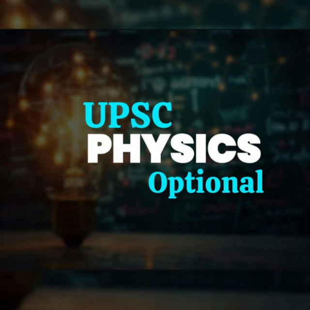 Physics optional ( UPSC )
