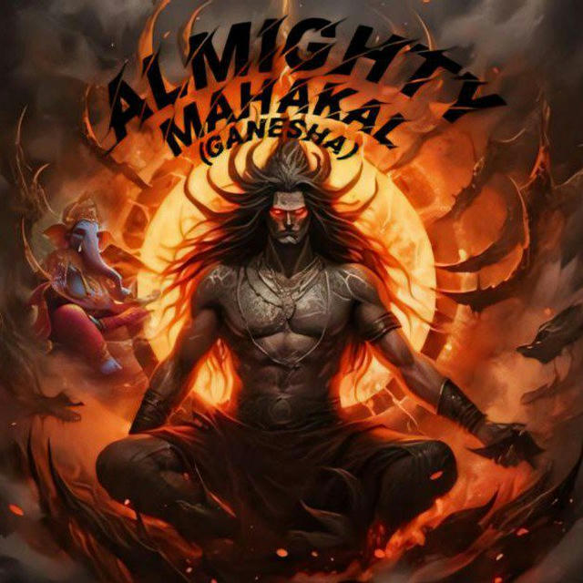Almighty Mahakal 🔱 (Ganesha)