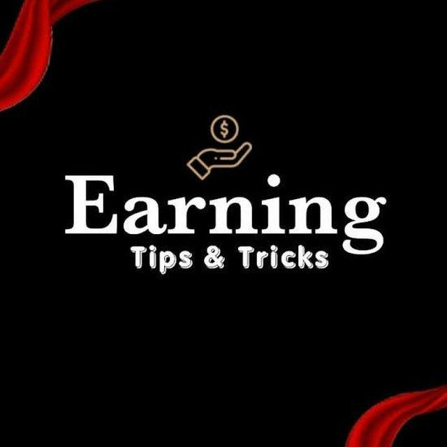 Earning Tips & Tricks