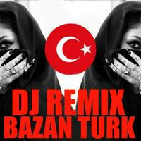 @DJ_Remıx_Bazan_Turk 🇹🇷