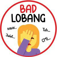 Bad Lobang 👎
