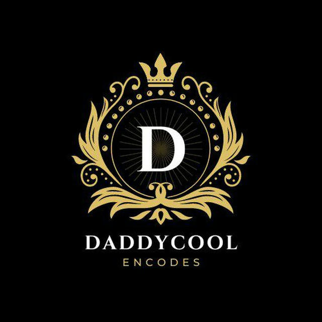 DaddyCool Encodes