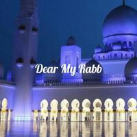 🌙 | Dear My Rabb |