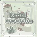 𝐊edai 𝐌watcha |