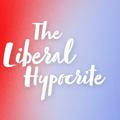 The Liberal Hypocrite