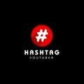 #HASHTAG YOUTUBER