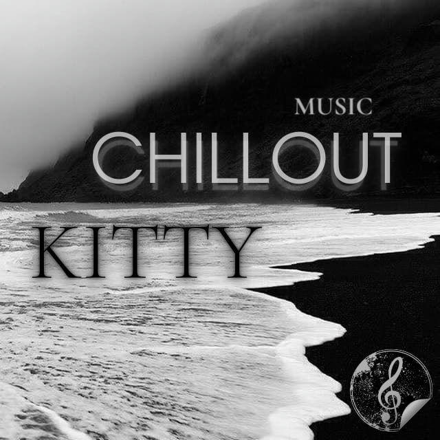 CHILLOUT_KITTY (MUSIC)🦋