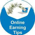 Online Earning Tips