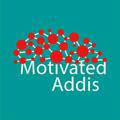 Motivated Addis