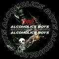 ALCOHOLICS BOYS