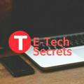 E-Tech Secrets
