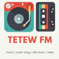 TETEW FM