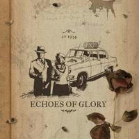 Echoes of Glory.