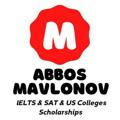 Abbos Mavlonov | SAT & College Application