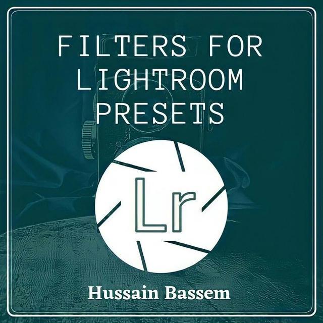 فلاتر lightroom حسين باسم