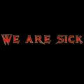 We are sick 😹💔👺