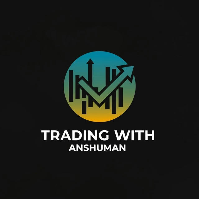 Trading with Anshuman 🔥