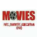 FILM_SUBTITLE_INDONESIA (FSI)