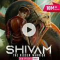 Shivam The Hidden Warrior