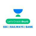 Let's Crack SSC, Railways & Bank Exams - Telugu