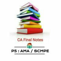 P5 SCMPE : CA Final Notes