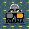 MSR 🎥 DRAMA