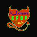 💞 K_Lovers Kpop Music