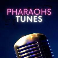 Pharaohs Tunes™