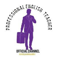 Professional English Teacher | Official Channel
