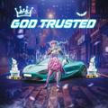 GOD TRUSTED ™