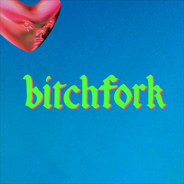 Bitchfork [still brat]