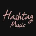 HASHTAG MUSIC | هشتگ موزیک