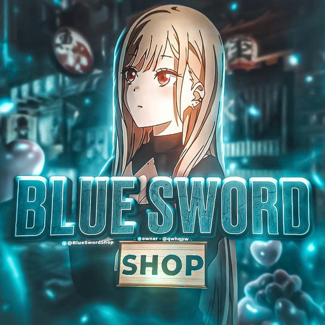 BLUE SWORD Ꮪhᴏᴩ