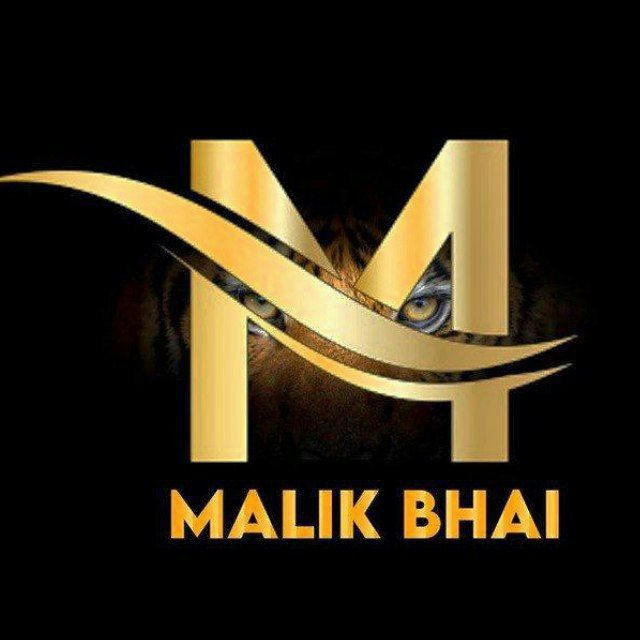 MALIK BHAI™ (SINCE 2016)