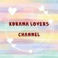 KDRAMA LOVERS CHANNEL