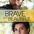 Brave and beautiful ita