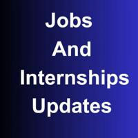 Jobs And Internships Updates