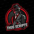 Thug Scripts 😎