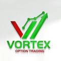Vortex Option Trading🎯 ®