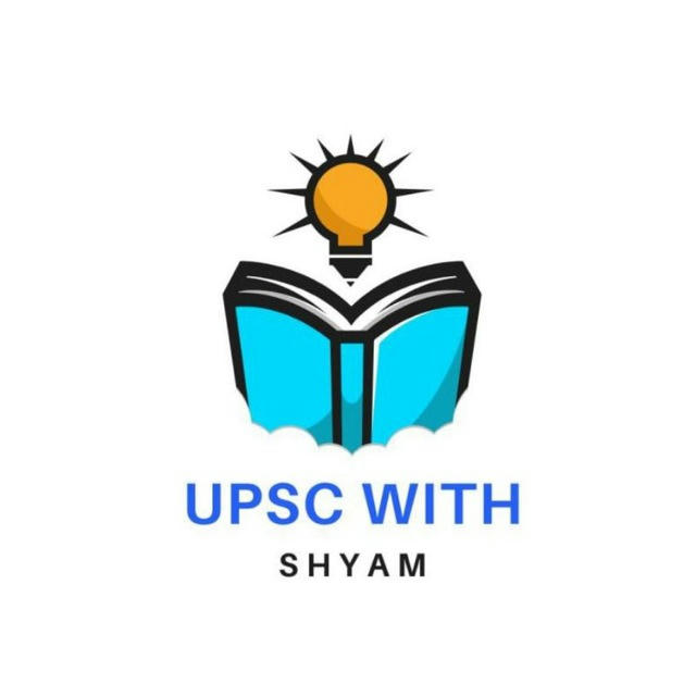 UPSC with Shyam : Mentor of CSE ✍🏻