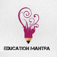 EDUCATION MANTRA