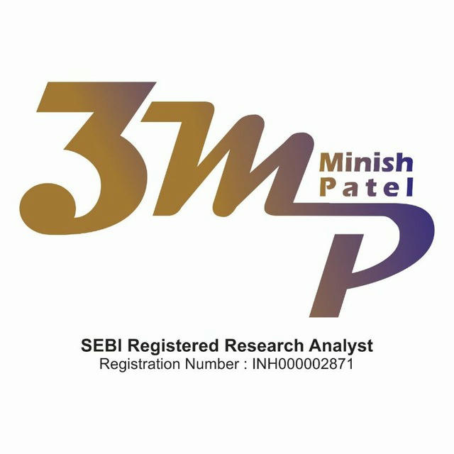 🔹𝟑𝙈𝙋®️ - 𝙎𝙖𝙛𝙚 𝘾𝙖𝙡𝙡𝙨🔹 Minish Patel - SEBI Regd Research Analyst having experience of 30 years