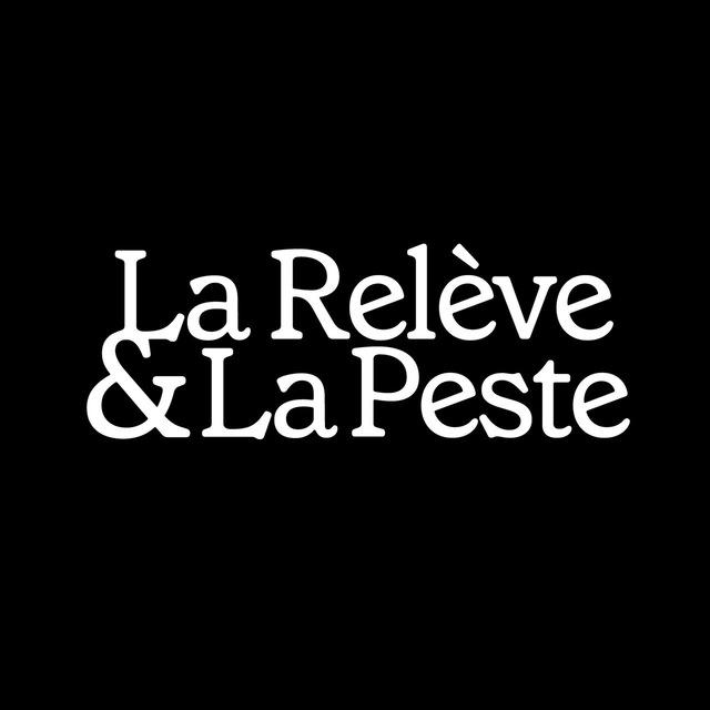 La Relève et La Peste