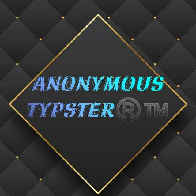 ANONYMOUS TYPSTER📈📉💯📊💹💹🆗