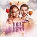 ماريا و مصطفى || Maria ile Mustafa