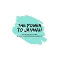 ☪️The Power to Jannah ☪️