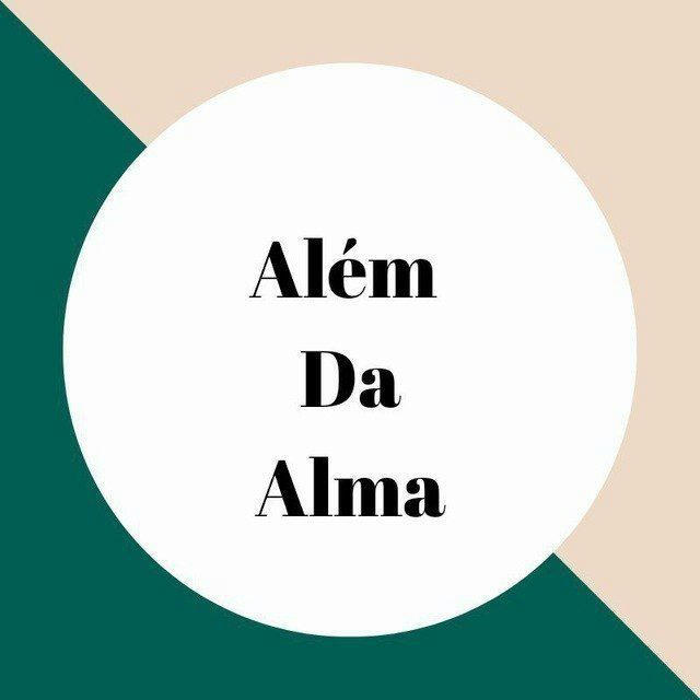 Além Da Alma ❤️‍🔥