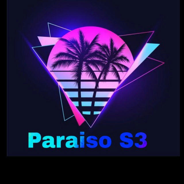 Paraíso S3😎🌴